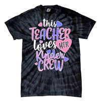 This Teacher Loves Her Kinder Crew Tie-Dye T-Shirt