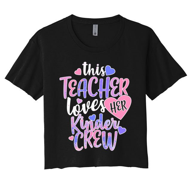 This Teacher Loves Her Kinder Crew Women's Crop Top Tee