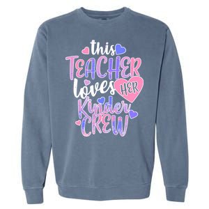 This Teacher Loves Her Kinder Crew Garment-Dyed Sweatshirt