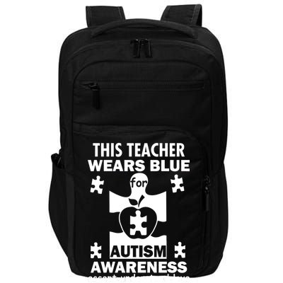 This Teacher Wears Blue Autism Awareness Impact Tech Backpack