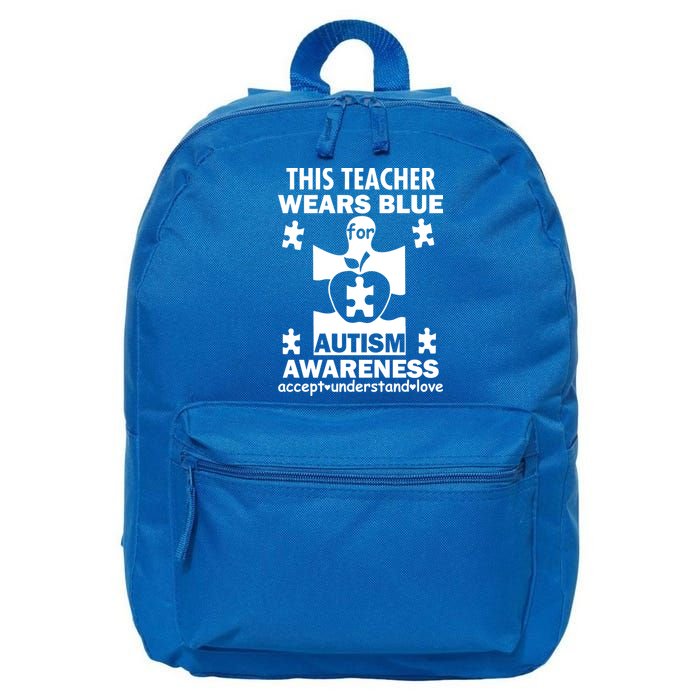 This Teacher Wears Blue Autism Awareness 16 in Basic Backpack