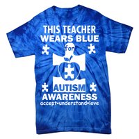 This Teacher Wears Blue Autism Awareness Tie-Dye T-Shirt