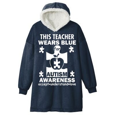 This Teacher Wears Blue Autism Awareness Hooded Wearable Blanket