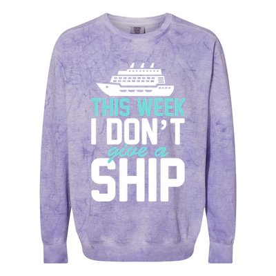 This Week I Don't Give A Ship Colorblast Crewneck Sweatshirt