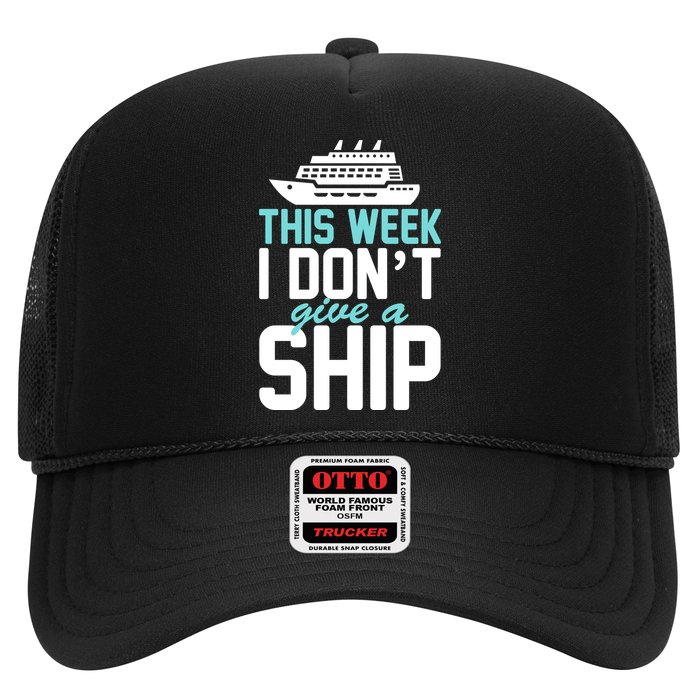 This Week I Don't Give A Ship Hat