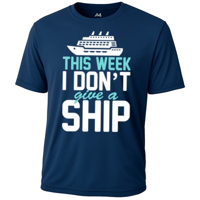 This Week I Don't Give A Ship Performance Shirt