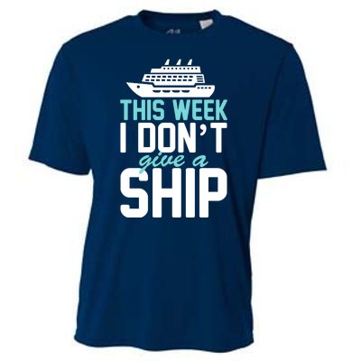 This Week I Don't Give A Ship Cooling Performance Crew T-Shirt