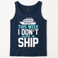 This Week I Don't Give A Ship Tank Top