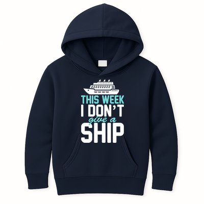 This Week I Don't Give A Ship Kids Hoodie
