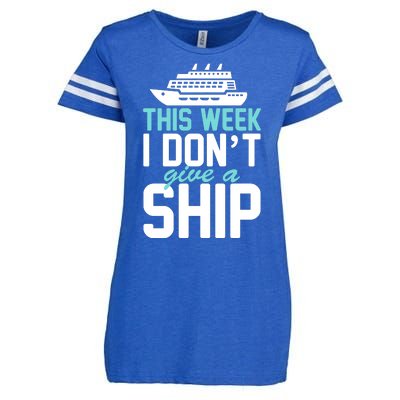 This Week I Don't Give A Ship Enza Ladies Jersey Football T-Shirt