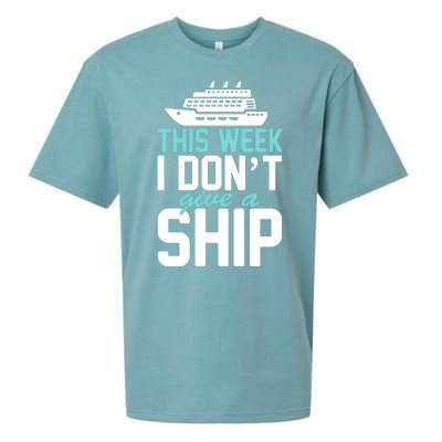 This Week I Don't Give A Ship Sueded Cloud Jersey T-Shirt