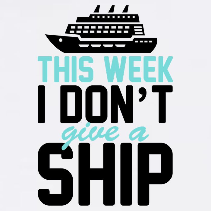 This Week I Don't Give A Ship Garment-Dyed Sweatshirt