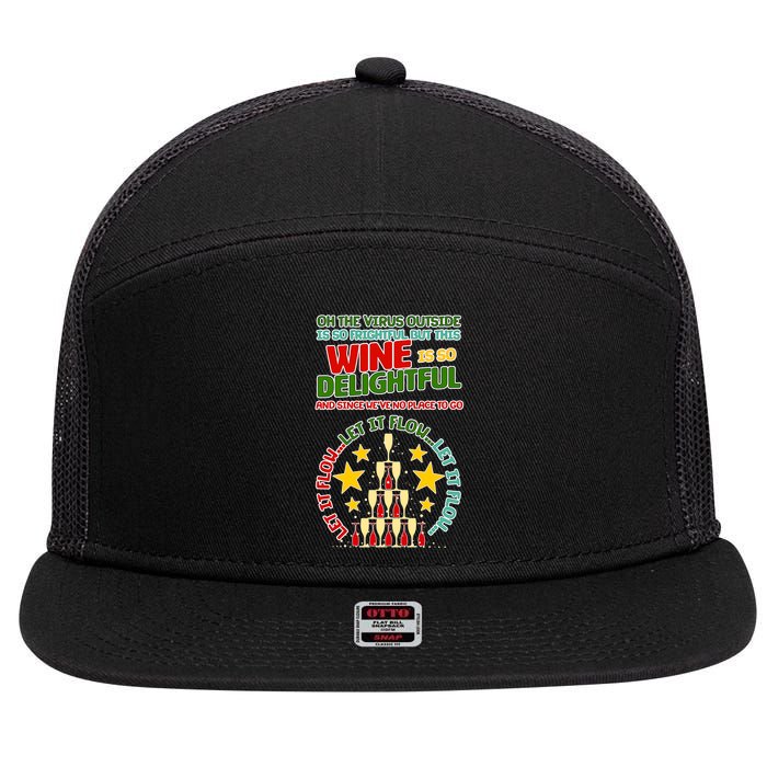 This Wine is So Delightful Let it Flow Let it Flow Let it Flow 7 Panel Mesh Trucker Snapback Hat