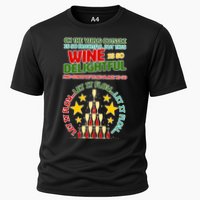 This Wine is So Delightful Let it Flow Let it Flow Let it Flow Performance Shirt