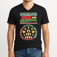 This Wine is So Delightful Let it Flow Let it Flow Let it Flow V-Neck T-Shirt