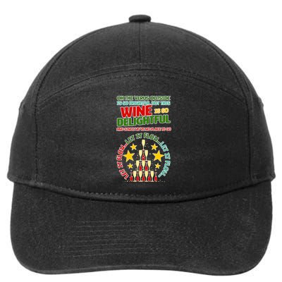 This Wine is So Delightful Let it Flow Let it Flow Let it Flow 7-Panel Snapback Hat