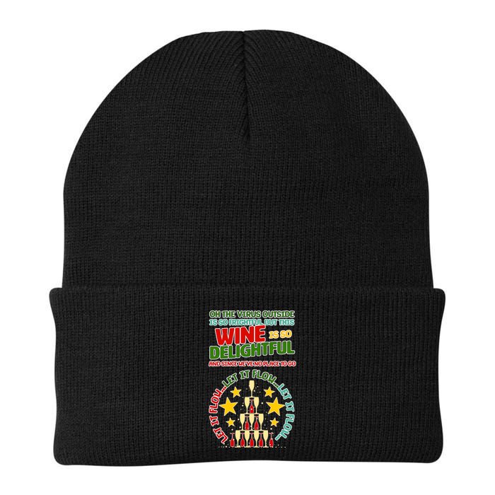 This Wine is So Delightful Let it Flow Let it Flow Let it Flow Beanie