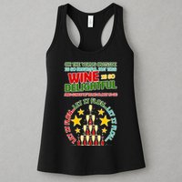 This Wine is So Delightful Let it Flow Let it Flow Let it Flow Womens Tank Top