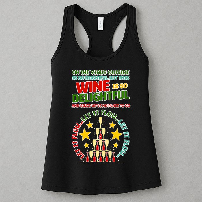 This Wine is So Delightful Let it Flow Let it Flow Let it Flow Womens Tank Top