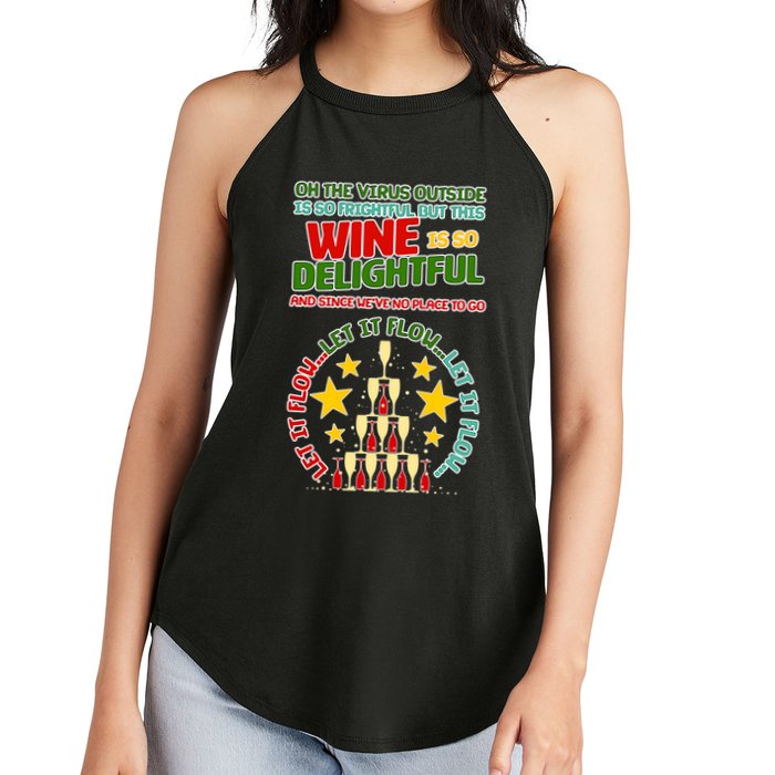 This Wine is So Delightful Let it Flow Let it Flow Let it Flow Women's Perfect Tri Rocker Tank
