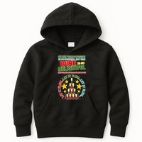 This Wine is So Delightful Let it Flow Let it Flow Let it Flow Kids Hoodie
