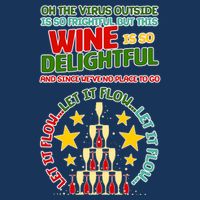 This Wine is So Delightful Let it Flow Let it Flow Let it Flow Infant Baby Jersey Bodysuit