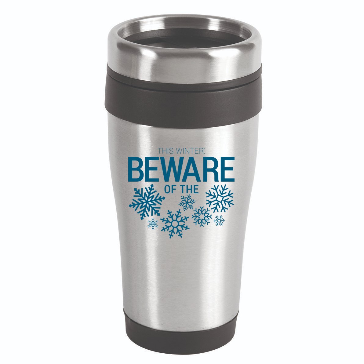 This Winter: Beware Of The Snowflakes 16oz Travel Tumbler