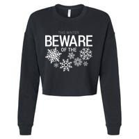 This Winter: Beware Of The Snowflakes Cropped Pullover Crew