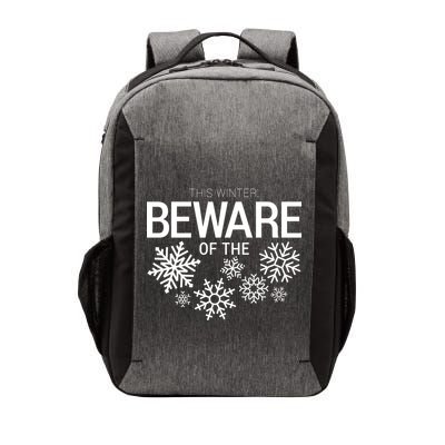 This Winter: Beware Of The Snowflakes Vector Backpack