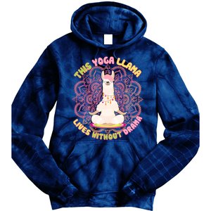 This Yoga Llama Lives Without Drama Tie Dye Hoodie