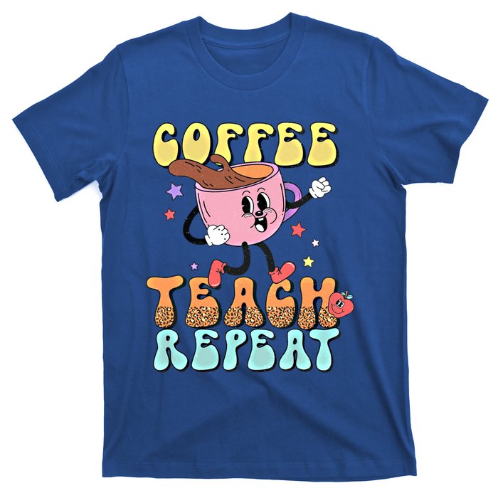 Teachers Happy Last Day Of School Coffee Teach Repeat Gift T-Shirt