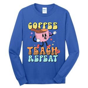 Teachers Happy Last Day Of School Coffee Teach Repeat Gift Tall Long Sleeve T-Shirt