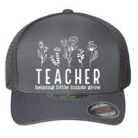 Teacher Helping Little Minds Grow Flexfit Unipanel Trucker Cap