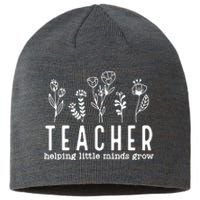 Teacher Helping Little Minds Grow Sustainable Beanie