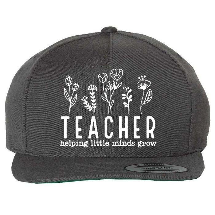 Teacher Helping Little Minds Grow Wool Snapback Cap