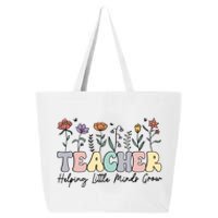 Teacher , Helping Little Minds Grow 25L Jumbo Tote