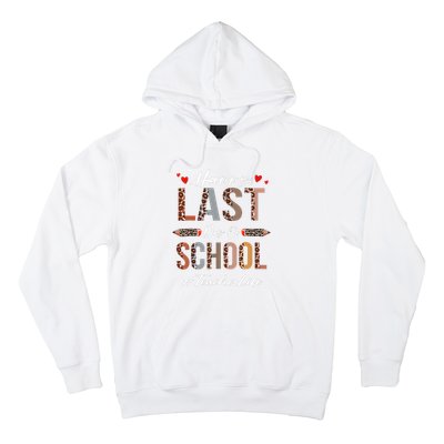 Teacher Happy Last Day Of School Summer Funny Leopard Hoodie