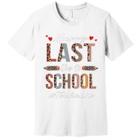 Teacher Happy Last Day Of School Summer Funny Leopard Premium T-Shirt