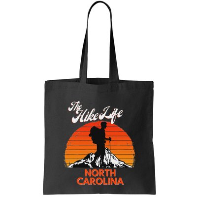 The Hike Life North Carolina Hiker Hiking Gift Climber Bag