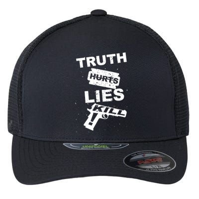 Truth Hurts Lies Kill Flexfit Unipanel Trucker Cap