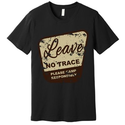 Trail Head, Leave No Trace Hiking Camping Distressed Premium T-Shirt