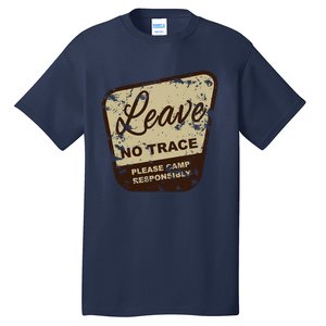 Trail Head, Leave No Trace Hiking Camping Distressed Tall T-Shirt