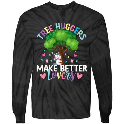 Tree Huggers Make Better Lovers Environmentalist Tie-Dye Long Sleeve Shirt