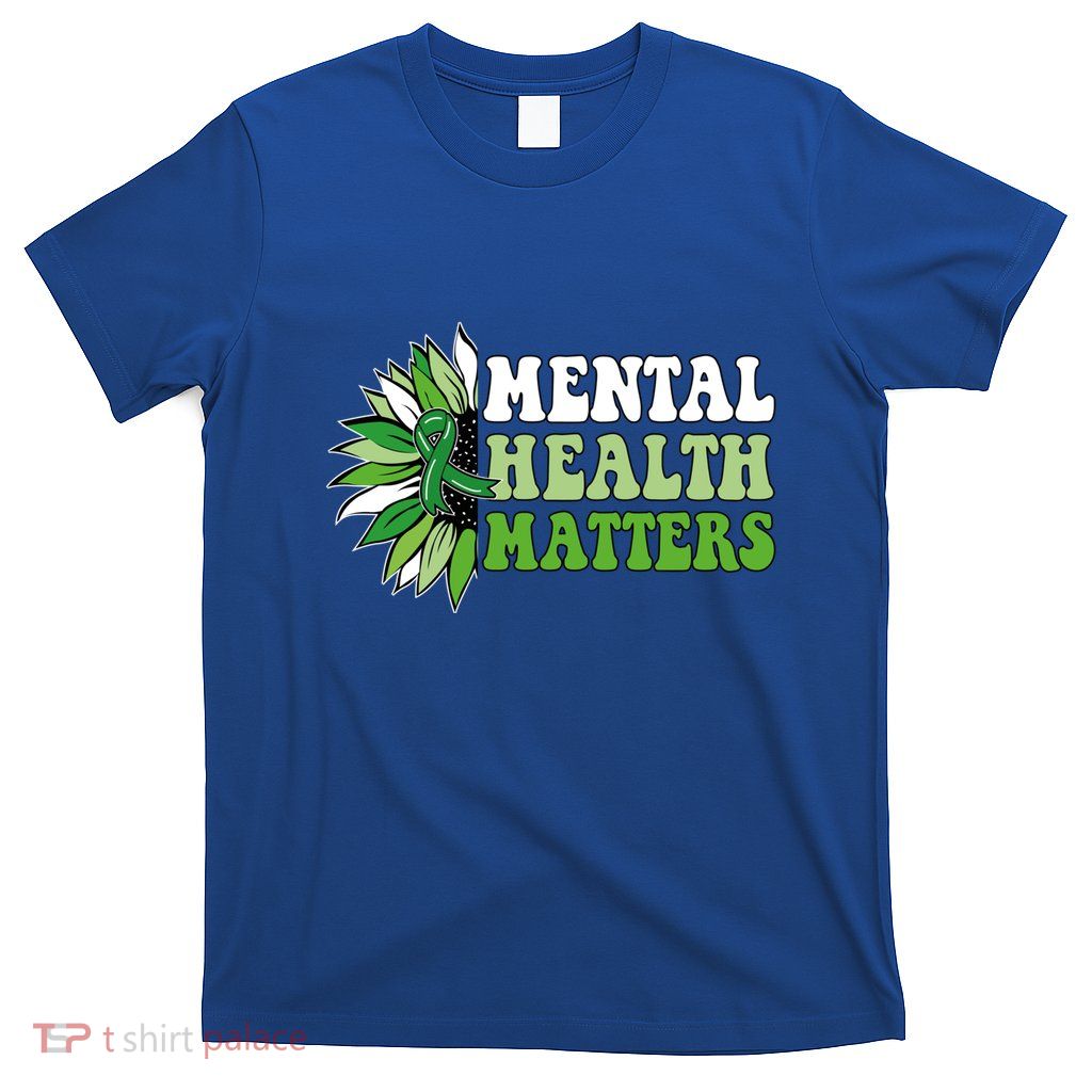 Tal Health Matters Green Ribbon Sunflower Tal Health Great Gift T-Shirt