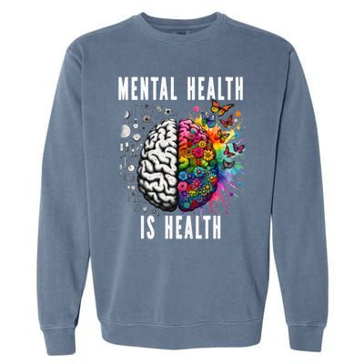 Tal Health Matters Meaningful Gift Garment-Dyed Sweatshirt