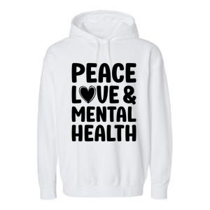 Tal Health Month Tal Health Awareness Gift Garment-Dyed Fleece Hoodie