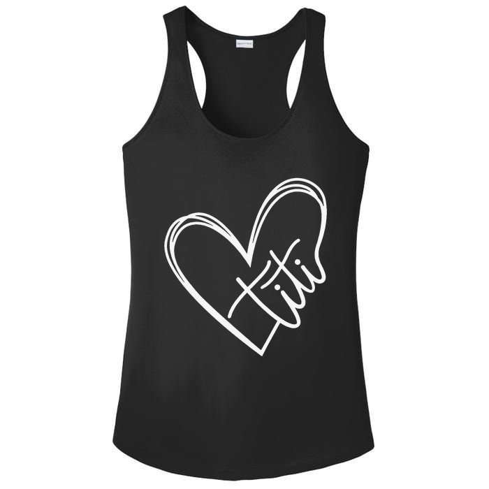 Titi Heart Minimalist Auntie Best Aunt Ever Gift Ladies PosiCharge Competitor Racerback Tank