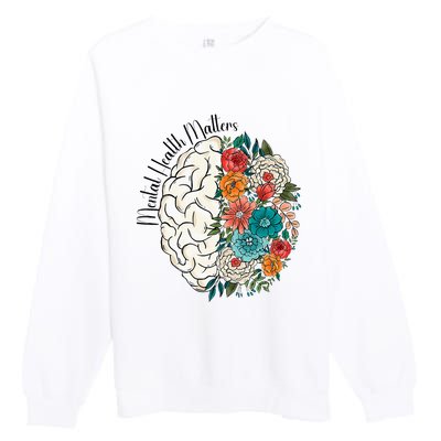 Tal Health Matters Floral Human Brain Inspirational Premium Crewneck Sweatshirt