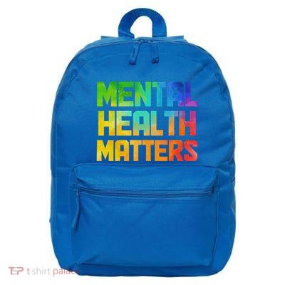 Tal Health Matters Tal Health Awareness Month Funny Gift 16 in Basic Backpack
