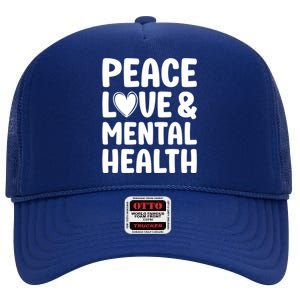 Tal Health Month Tal Health Awareness Gift High Crown Mesh Back Trucker Hat